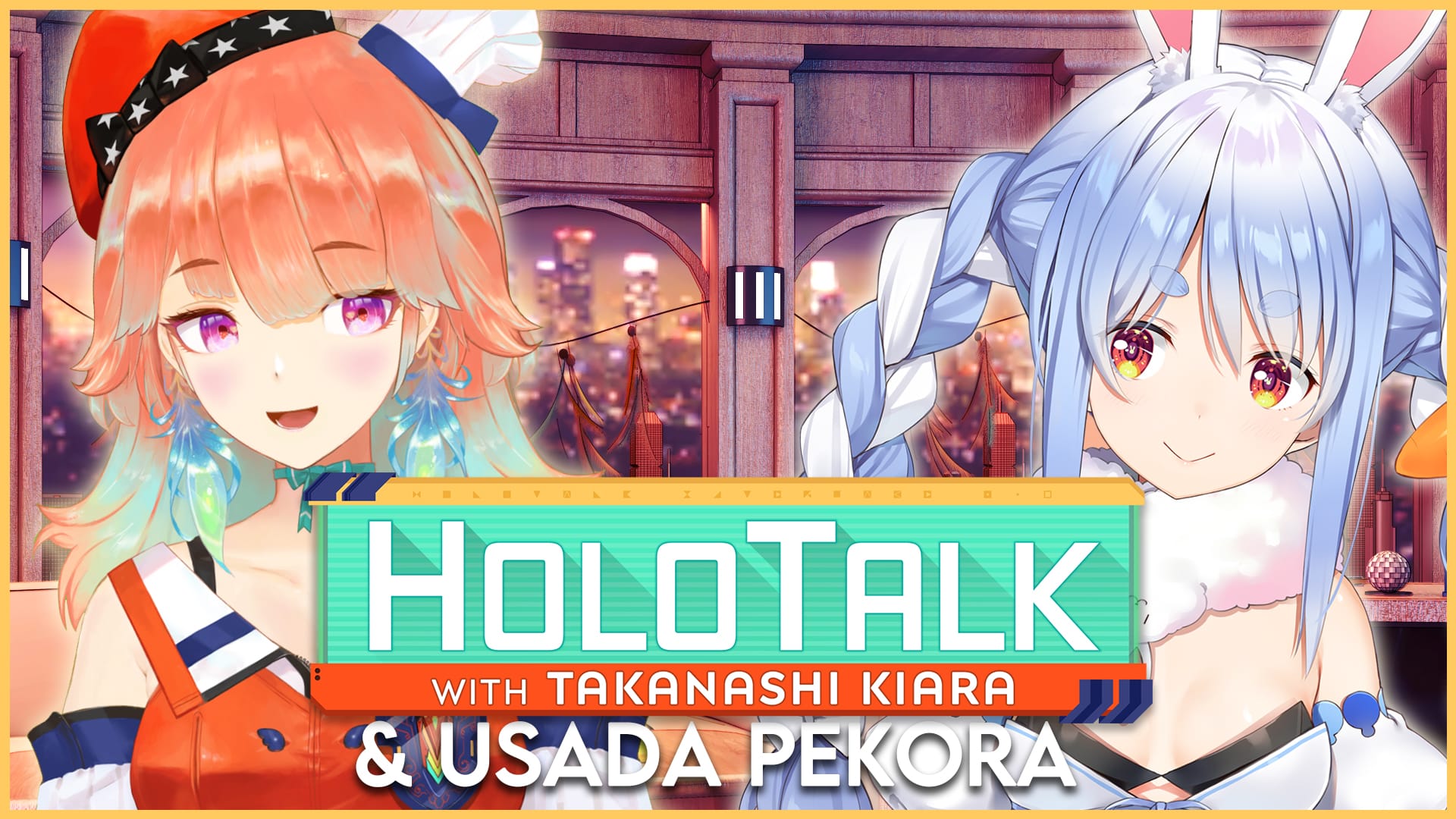 HoloTalk with Takanashi Kiara & Usada Pekora