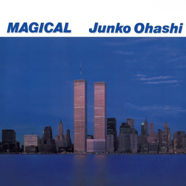 MAGICAL 大橋純子の世界 III - Compilation by Junko Ohashi